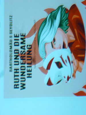 cover image of Ruth und die wundersame Heilung